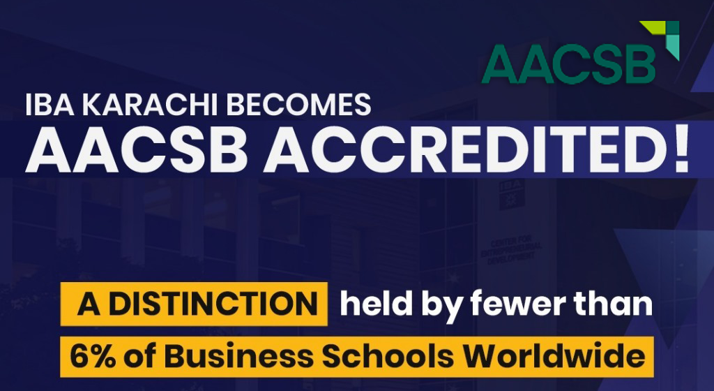 آئی بی اے کراچی کا عالمی اعزاز: اسکول آف بزنس اسٹڈیز کو اے اے سی ایس بی (AACSB) کی بین الاقوامی منظوری حاصل آئی بی اے کراچی کا عالمی اعزاز: اسکول آف بزنس اسٹڈیز کو اے اے سی ایس بی (AACSB) کی بین الاقوامی منظوری حاصل